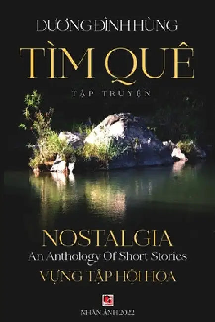 Tìm Quê - Nostalgia by Dinh Hung Duong