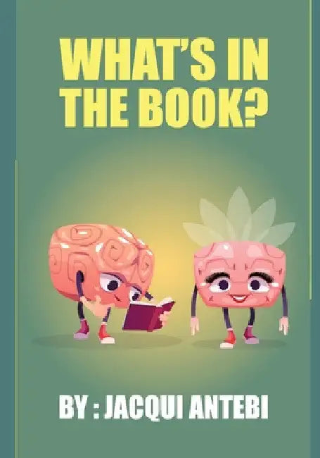 What's In The Book? by Jacqui Antebi