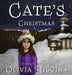 Cate's Christmas by Olivia Higgins