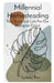 Millennial Homesteading: Tips, Tricks, and Lists For Our Dystopian Future by Sydney A. Parr