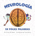 Neurología En Pocas Palabras by Ali Zaman