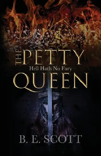 The Petty Queen by B. E. Scott