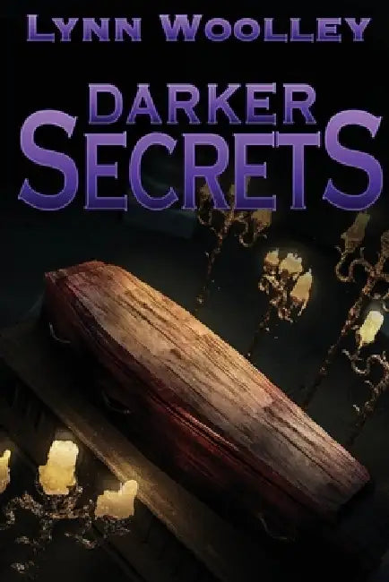 Darker Secrets by Lynn Woolley