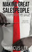 Making Great Salespeople by Marcus Lee