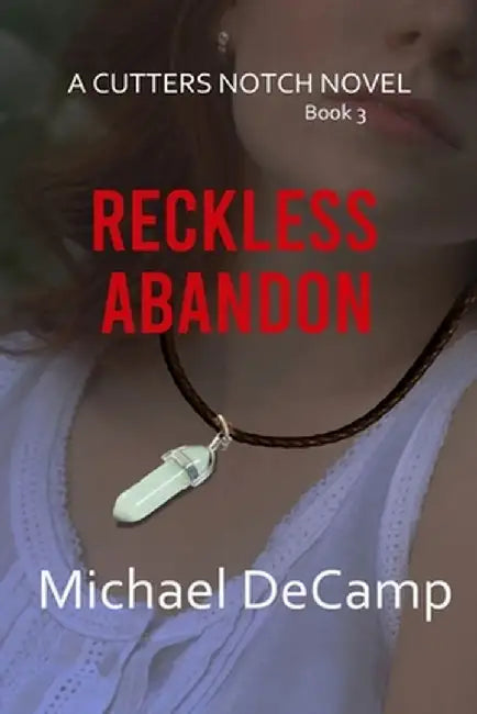 Reckless Abandon by Michael Decamp