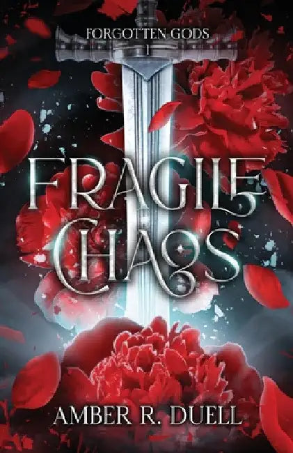 Fragile Chaos by Amber R. Duell