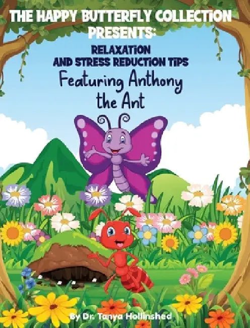 Relaxation and Stress Reduction Tips by Tanya Hollinshed
