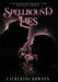 Spellbound Lies by Catherine Downen