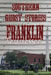 Southern Ghost Stories: Franklin, Tennessee by Allen Sircy