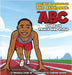 Sprinting Through The Alphabet: An ABC Guide to Track and Field by Payne, Nicholas