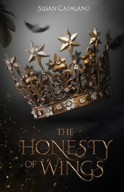 The Honesty of Wings by Susan Catalano