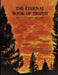 The Eternal Book of Truth, The New Testament Scriptures by Micha Humble Servant of Christ Jesus