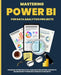 Mastering POWER BI for Data Analytics Projects by Kiet Huynh