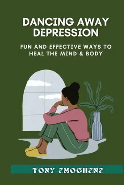 Dancing Away Depression by Tony Emoghene