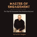 Master of Engagement: Pro Tips to Guarantee Your Business Success! by Carl M. Douglas