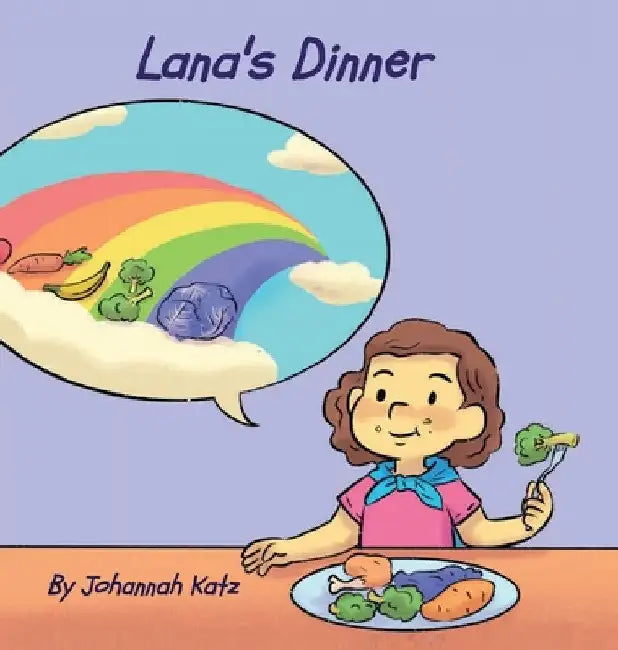 Lana's Dinner by Johannah Katz
