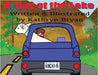 A Day at the Lake by Bryan, Kathryn