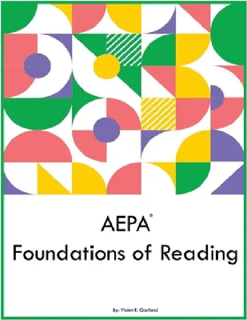 AEPA Foundations of Reading by Garfield, Violet R.