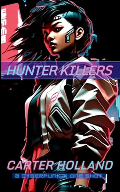 Hunter Killers by Carter Holland