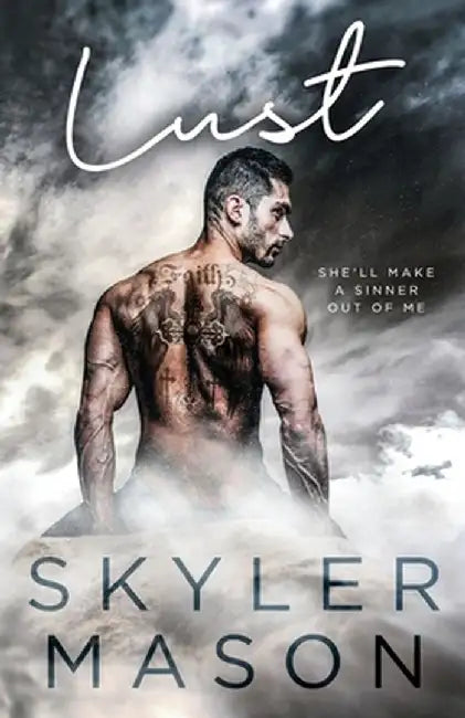 Lust: A Forbidden Age Gap Romance by Skyler Mason