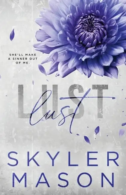 Lust: Special Edition Paperback by Skyler Mason