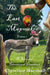 The Last Mapmaker: A Series of Intentional Disasters Volume 1 by Christine Marshall