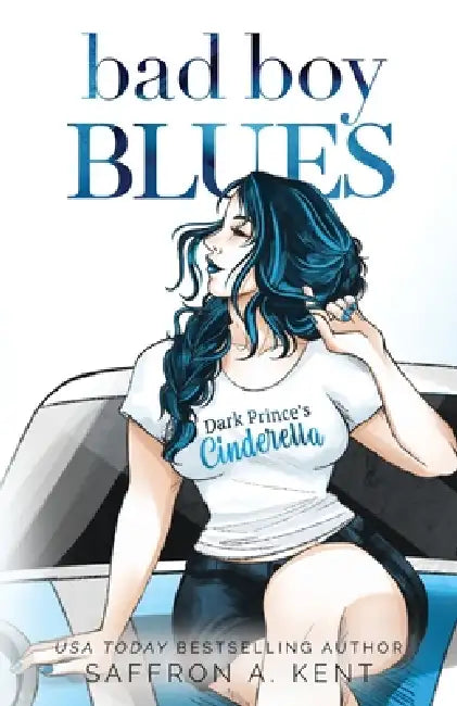 Bad Boy Blues Special Edition Paperback by Saffron A. Kent
