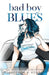 Bad Boy Blues Special Edition Paperback by Saffron A. Kent