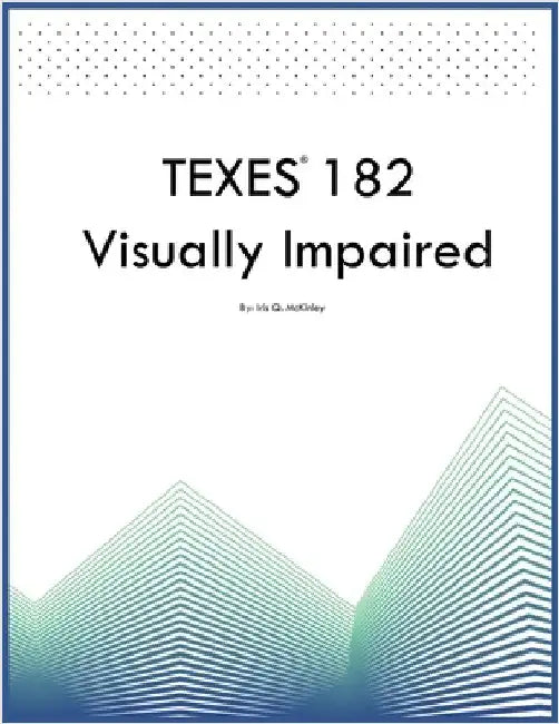 TEXES 182 Visually Impaired by McKinley, Iris Q.