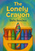 The lonely crayon by Sanchez, Dalia