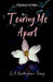 Tearing Me Apart by E. a. Buckingham-Young