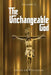 The Unchangeable God Volume II by Grace Dola Balogun