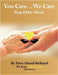 You Care, We Care: (Stop Elder Abuse) by Shelbayeh, Faten Ahmed