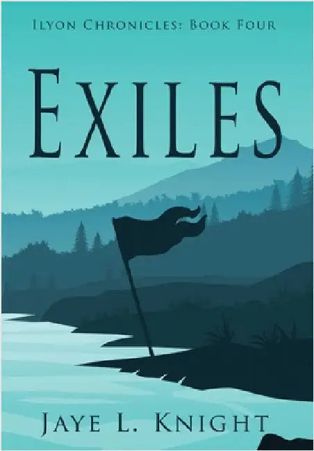 Exiles by Knight, Jaye L.