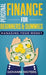 Personal Finance for Beginners & Dummies: Managing Your Money by Giovanni Rigters