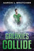 Galaxies Collide by Aaron L. Bratcher