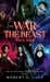 The War Of The Beast Trilogy by Robert G. Culp