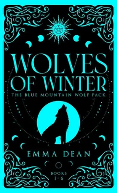 Wolves of Winter: A Fated Mates Romance by Emma Dean