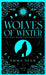 Wolves of Winter: A Fated Mates Romance by Emma Dean