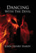 Dancing With The Devil by John Henry Hardy