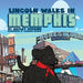 Lincoln Walks in Memphis by Hayley Perkins