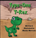 Type One T-Rex by Mandy Morreale