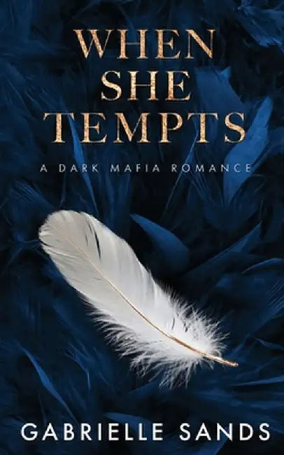 When She Tempts by Gabrielle Sands