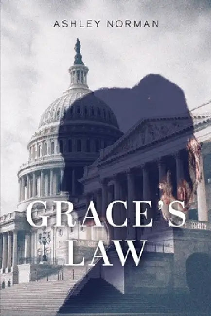 Grace's Law by Ashley Norman