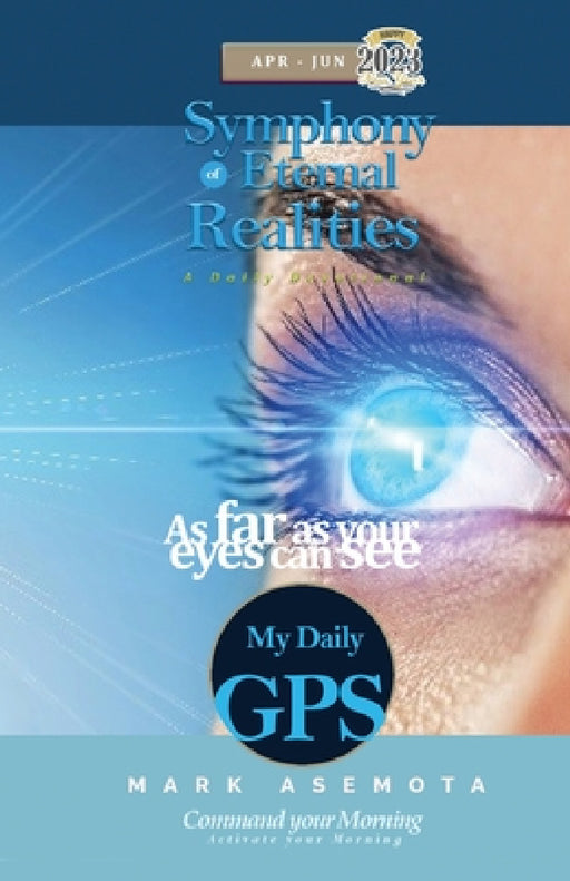 Symphony of eternal realities April to June 2023 by Mark F. Asemota