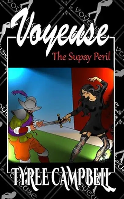 Voyeuse - The Supay Peril by Tyree Campbell