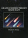 Grand Unified Theory Made Easy by Charles R. Storey