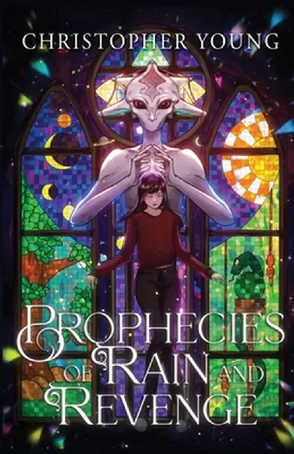 Prophecies of Rain and Revenge by Christopher Young