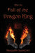 After the Fall of the Dragon King by Shaquilla Lunsford