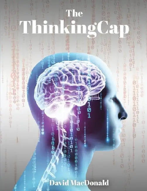 The Thinking Cap by David MacDonald